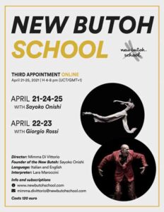 La New Butoh School di Ruvo di Puglia incontra il teatro danza di Giorgio Rossi con un evento online dal 21 al 25 aprile New Butoh School - Third Appointment Online